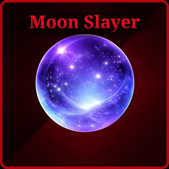 Moon Slayer