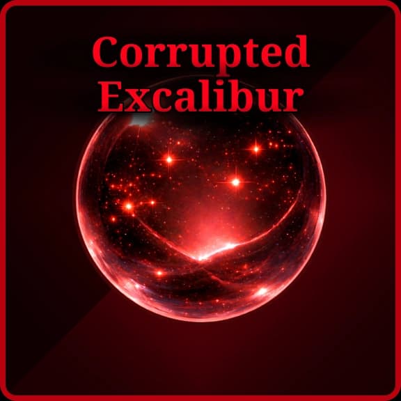 Corrupted Excalibur